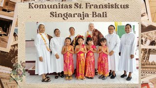 VISITASI JENDERAL DI KOMUNITAS St FRANSISKUS SINGARAJABALI [upl. by Enrichetta]