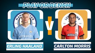 Football Quiz 2024 PLAY OR BENCH  MAN CITY VS LUTON TOWN FC Match day 32 [upl. by Warton984]