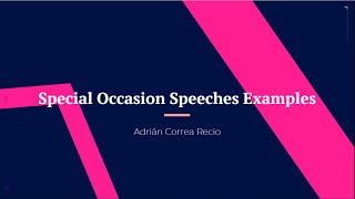 Special Occasion Speeches Examples [upl. by Dugald]