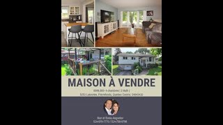 Maison a vendre Pierrefonds House for Sale [upl. by Reuven283]