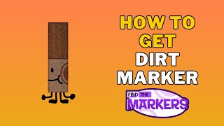 How To Get Dirt Marker in Find The Markers  Roblox [upl. by Shel]