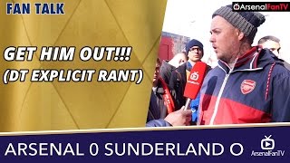 Arsenal v Sunderland Away 00  GET HIM OUT DT EXPLICIT RANT [upl. by Kirch]