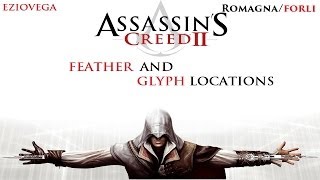 Assassins Creed 2  Feather amp Glyph Locations  RomagnaForli [upl. by Itsyrk]