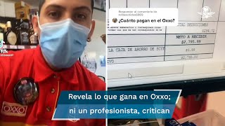 ¡Renuncio Joven revela cuánto gana en un Oxxo y se hace viral en TikTok [upl. by Sparkie834]