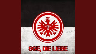 SGE die Liebe Eintracht Frankfurt Song [upl. by Enyaht]