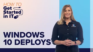 Windows 10 Deployments  How to Get Started in IT [upl. by Illoh]