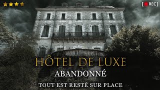 Découverte dun hôtel de luxe abandonné où tout est resté sur place  urbex [upl. by Flemming]