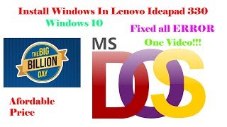 How to install windows  New Lenovo Ideapad 330  Normal settings  BigBillion Day 2019 Error Fix [upl. by Olcott953]