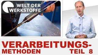 Kunststoff Verarbeitungsmethoden Teil VIII Kunststoffschweißen II [upl. by Kazue358]