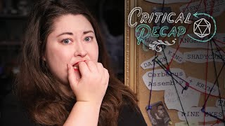 Critical Recap  Episode 83 Dark Bargains [upl. by Entirb404]