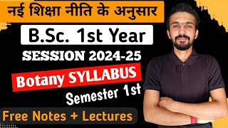 BSc 1st Year Botany Syllabus 202425  Bsc 1st Semester Botany Syllabus  By Dadhich Sir [upl. by Grim]