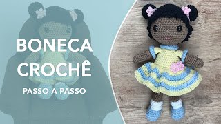 Como fazer uma Boneca de Crochê [upl. by Leavy]