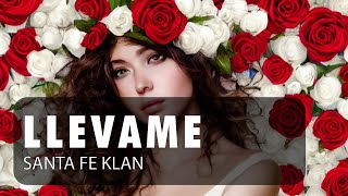 Santa Fe Klan  Llévame ♫ English  Français  Español  Lyrics  Paroles  Letra [upl. by Eve]