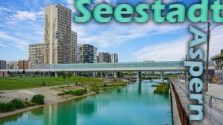 Die Seestadt Aspern  Eine Stadt in der Stadt [upl. by Dorej]