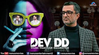 Dev DD  Hindi Full Movie  Sanjay Suri Asheema Vardaan Rumana Molla  Hindi Movie 2024 [upl. by Dualc]