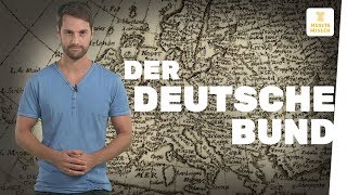 Der Deutsche Bund I musstewissen Geschichte [upl. by Radec753]