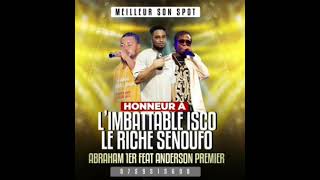 Anderson 1erhonneura limbattable isco le riche sénoufofeat Ibrahim 1er [upl. by Aprilette]