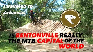 Is Bentonville the MTB Capital of the World [upl. by Gilmore]