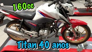 TITAN 160cc EDIÇÃO ESPECIAL [upl. by Turnheim20]