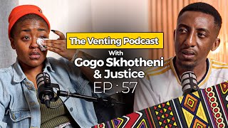 The Venting EP 57  Gogo Skhotheni amp Justice  Losing Monde Jr Funeral BBL Social Media Hate [upl. by Cristiona916]