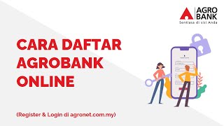 Cara Daftar Agrobank Online Banking AGRONet [upl. by Niessuh]