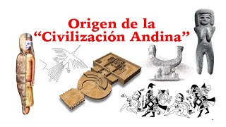 Origen de la Civilización Andina [upl. by Nocaed]