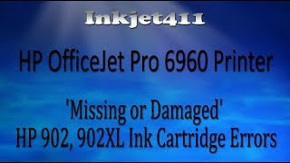 HP OfficeJet Pro 6960 Printer Errors HP 902 Ink Cartridges [upl. by Goldberg765]