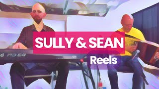 Sean amp Sully Reels Vol 1 [upl. by Ailero]