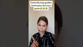 Cette fille trop gentille même pour des trucs graves Partie 2 🤣🤣 shorts youtubeshorts viralvideo [upl. by Llehcear683]