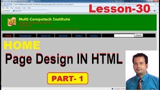 Home Page Design in html part 1  Lesson 30 [upl. by Odlanor458]