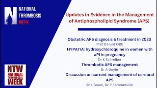 Updates in Evidence in the Management of Antiphospholipid Syndrome APS [upl. by Srevart]