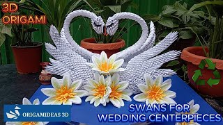 Swans for Wedding Centerpieces in 3D Origami  reusable paper  Cisnes para centro de mesa de bodas [upl. by Canice]