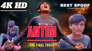 ANTIM MOVIE4k the final truthziddismartboy [upl. by Nappie]