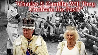 quot👑 KING CHARLES amp QUEEN CAMILLA AT A CROSSROADS WILL THE MONARCHY CONFRONT ITS COLONIAL LEGACY 🤔quot [upl. by Aiselad373]