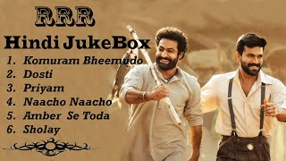 RRRMovie All Songs  Hindi Audio Jukebox  Ram Charan amp Junior NTR  Alia Bhatt amp Ajay Devgan [upl. by Michale]