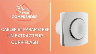 Comment câbler et paramétrer votre extracteur individuel Atlantic CURV FLASH [upl. by Afihtan769]