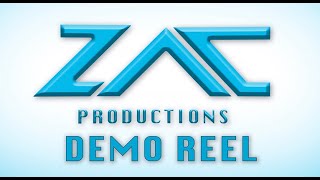 ZAC Productions Demo Reel  2021 [upl. by Oinoitna438]