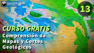 Curso Gratuito de Geología HD 1080p Comprensión de Mapas y Cortes Geológicos 1332 I Explorock [upl. by Greerson]