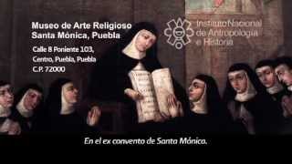 Santa Mónica Museo de Arte Religioso Promocional [upl. by Ahsenra]