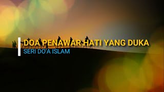 Doa Ketika Hati Galau  Resah  Gelisah Latin amp Terjemah [upl. by Sheldon]