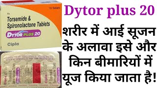 Dytor plus 20 tablettorsemide and spironolactone tablet uses benifits side effects in hindi [upl. by Ardussi]