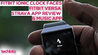 Fitbit Ionic Review 2018  Strava App Review Versa Comparison Clock Faces amp Music App  how to use [upl. by Fabri205]