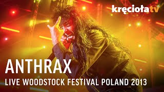 Anthrax LIVE Woodstock Festival Poland 2013 FULL CONCERT [upl. by Aihsaei]