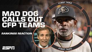 Mad Dog names all teams that STINK in the CFP rankings amp hes WRONG about Colorado 🗣️  First Take [upl. by Arissa]