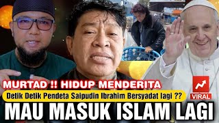 Saipudin Ibrahim Ingin Masuk Islam Lagi Dan Melarang Umat Islam Masuk Agama Kristen [upl. by Vastah381]