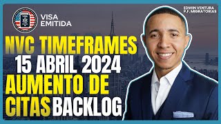 15 ABRIL NVC TIMEFRAMES Enviaron MUCHAS CITAS segun el BACKLOG [upl. by Kannav]