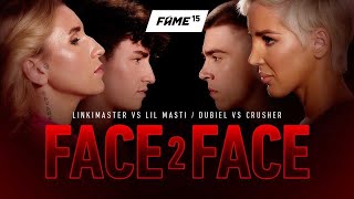 FAME 15 F2F Linkimaster vs Lil Masti  Dubiel vs Crusher Face 2 Face [upl. by Yahsed]