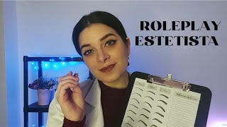 ROLEPLAY ESTETISTA ASMR ITA  TI SISTEMO LE SOPRACCIGLIA ✦ RELAXING PERSONAL ATTENTION ✦ soft spoken [upl. by Gnanmas]