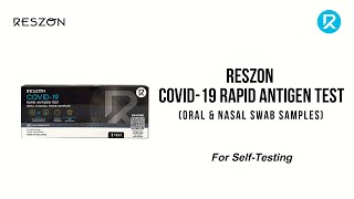 RESZON COVID 19 Rapid Antigen Test Oral amp Nasal Swab Samples  For SelfTesting IFU [upl. by Bloxberg]