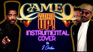 Cameo Word Up 1986  Instrumental Cover [upl. by Aphra]